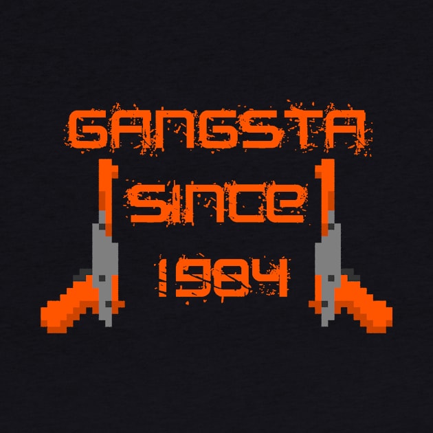 Gangsta Since 84 by PitScorpion